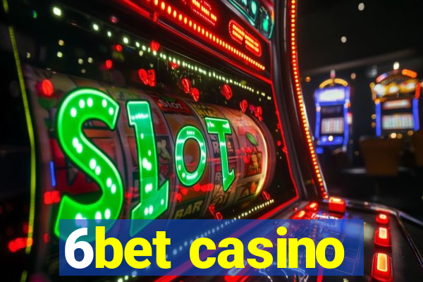 6bet casino